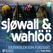 Brannbilen som forsvant av Maj Sjöwall og Per Wahlöö (Nedlastbar lydbok)