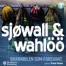 Brannbilen som forsvant av Maj Sjöwall og Per Wahlöö (Nedlastbar lydbok)