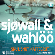 Snut, snut, kaffegrut av Maj Sjöwall og Per Wahlöö (Nedlastbar lydbok)