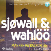 Mannen på balkongen av Maj Sjöwall og Per Wahlöö (Nedlastbar lydbok)