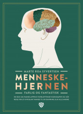 Menneskehjernen av Marte Roa Syvertsen (Innbundet)