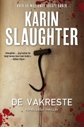 De vakreste av Karin Slaughter (Ebok)