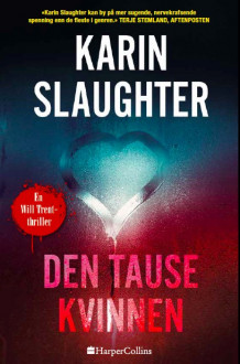 Den tause kvinnen av Karin Slaughter (Ebok)