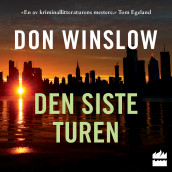 Den siste turen av Don Winslow (Nedlastbar lydbok)