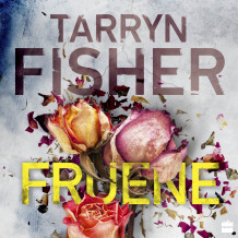 Fruene av Tarryn Fisher (Nedlastbar lydbok)