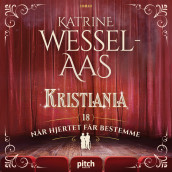 Når hjertet får bestemme av Katrine Wessel-Aas (Nedlastbar lydbok)