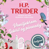 Vaniljekrem, Sobril og pinnedyr av Hans Petter Treider (Nedlastbar lydbok)