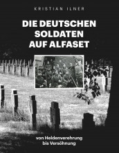 Die deutschen Soldaten auf Alfaset av Kristian Ilner (Heftet)