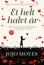 Et helt halvt år av Jojo Moyes (Innbundet)