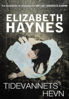 Tidevannets hevn av Elizabeth Haynes (Ebok)