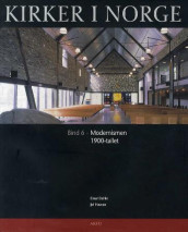 Kirker i Norge. Bd. 6 av Einar Dahle (Innbundet)