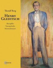 Henry Gleditsch av Thoralf Berg (Innbundet)