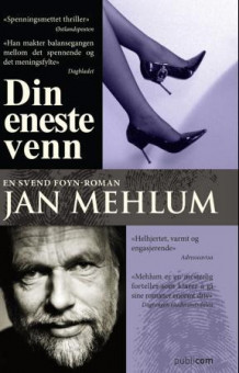 Din eneste venn av Jan Mehlum (Ebok)