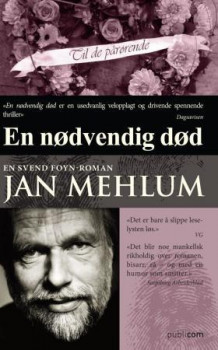 En nødvendig død av Jan Mehlum (Ebok)