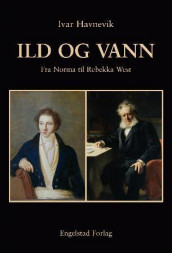Ild og vann av Ivar Havnevik (Innbundet)