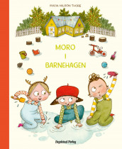 Moro i barnehagen av Maria Nilsson Thore (Innbundet)