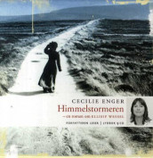 Himmelstormeren av Cecilie Enger (Lydbok-CD)
