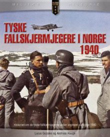 Tyske fallskjermjegere i Norge 1940 av Óscar González (Innbundet)