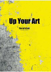 Up your art av Lars Kjemphol (Heftet)