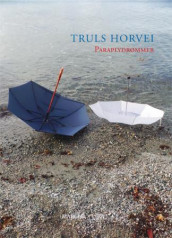Paraplydrømmer av Truls Horvei (Heftet)
