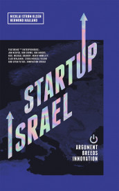 Startup Israel av Hermund Haaland og Nicolai Strøm-Olsen (Innbundet)