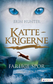 Farlige spor av Erin Hunter (Heftet)