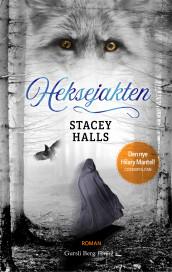 Heksejakten av Stacey Halls (Innbundet)