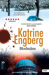 Blodmåne av Katrine Engberg (Innbundet)