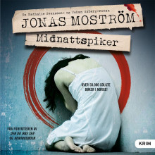 Midnattspiker av Jonas Moström (Nedlastbar lydbok)