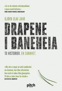Drapene i Baneheia av Bjørn Olav Jahr (Heftet)