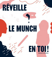 Réveille le Munch en toi! av Dominika Lipniewska (Andre trykte artikler)