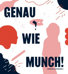 Genau wie Munch! av Dominika Lipniewska (Andre trykte artikler)