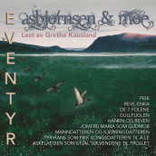 Asbjørnsen & Moe eventyr 3 av P. Chr. Asbjørnsen og Jørgen Moe (Nedlastbar lydbok)