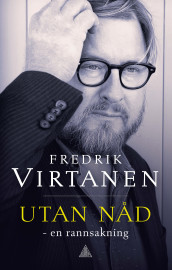 Utan nåd av Fredrik Virtanen (Innbundet)