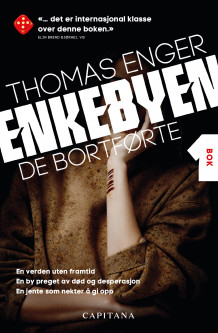 Enkebyen av Thomas Enger (Ebok)