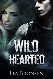 Wild hearted av Lea Bronsen (Ebok)