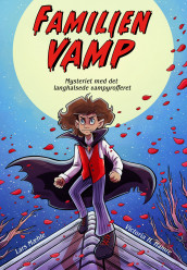 Familien Vamp av Lars Mæhle (Innbundet)