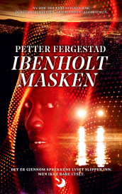 Ibenholtmasken av Petter Fergestad (Innbundet)