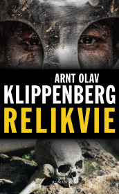 Relikvie av Arnt Olav Klippenberg (Ebok)