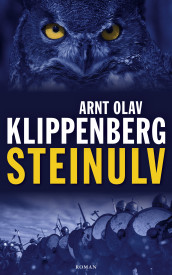 Steinulv av Arnt Olav Klippenberg (Heftet)