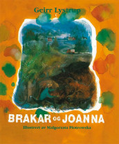 Brakar og Joanna av Geirr Lystrup (Heftet)