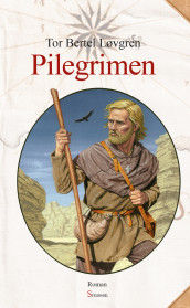 Pilegrimen av Tor Bertel Løvgren (Innbundet)