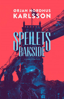 Speilets bakside av Ørjan N. Karlsson (Ebok)