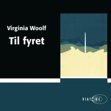 Til fyret av Virginia Woolf (Nedlastbar lydbok)