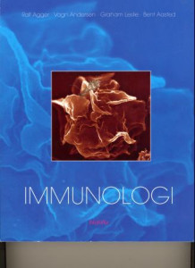 Immunologi av Bent Aasted, Ralf Agger, Graham Leslie og Vagn Andersen (Ebok)