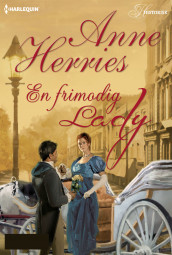 En frimodig lady av Anne Herries (Ebok)