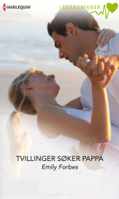 Tvillinger søker pappa av Emily Forbes (Ebok)