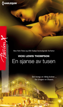 En sjanse av tusen av Vicki Lewis Thompson (Ebok)