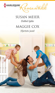 Dobbel lykke ; Hjertets juvel av Susan Meier og Maggie Cox (Ebok)