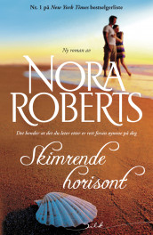 Skimrende horisont av Nora Roberts (Ebok)
